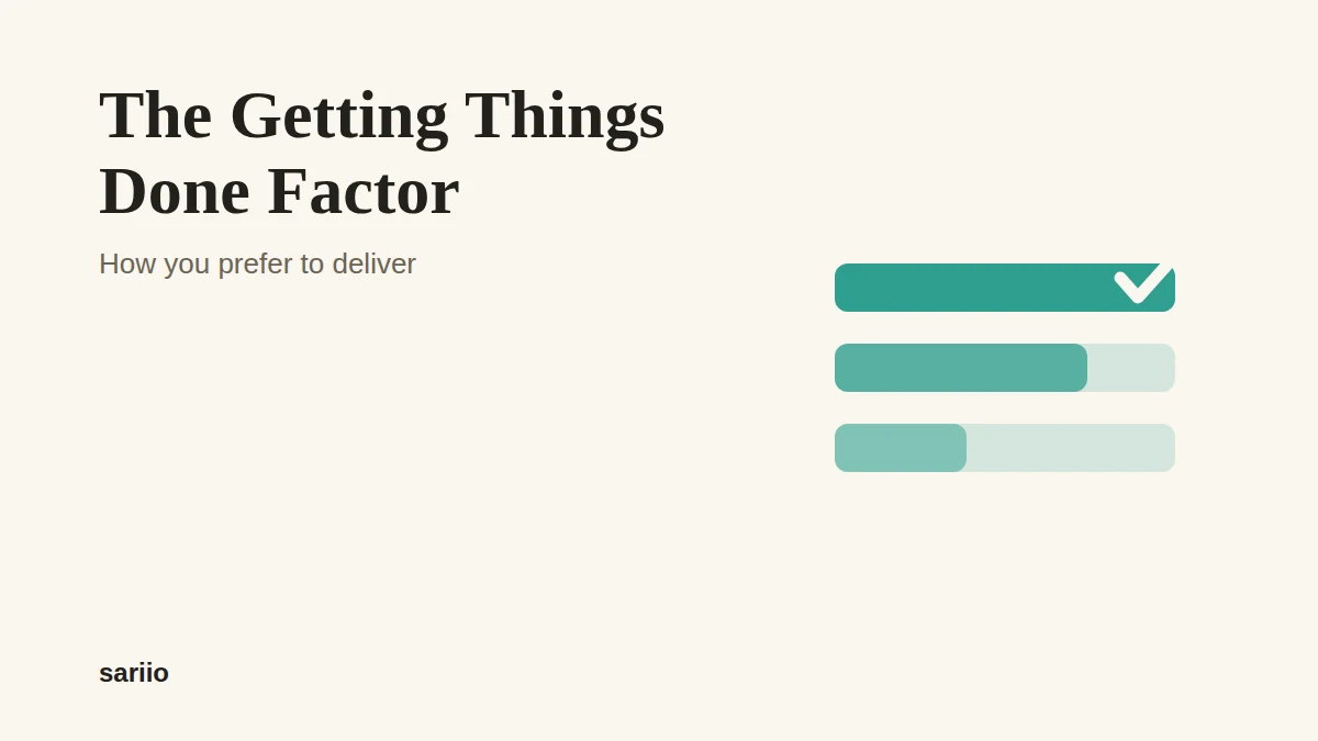The Getting Things Done factor