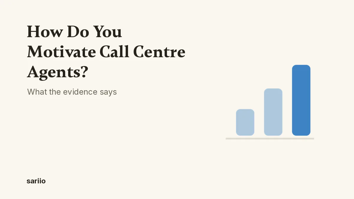 How do you motivate call centre agents